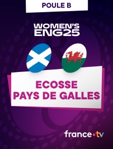 france.tv - Rugby - Coupe du monde féminine 2025 : Ecosse / Pays de Galles