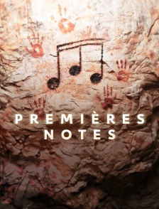 Premières notes