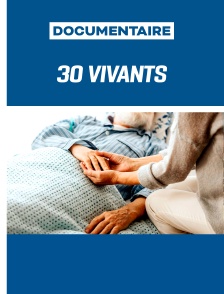 30 vivants