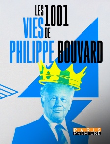 Paris Première - Les mille et une vies de Philippe Bouvard