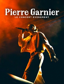 Pierre Garnier : le concert évènement
