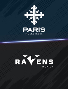 Paris Musketeers vs Munich Ravens