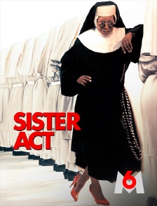 M6 - Sister Act