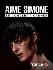 Culturebox - Aime Simone en concert à Cannes