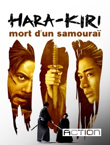 ACTION - Hara-kiri, mort d'un samouraï