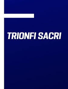 Trionfi Sacri