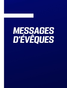 Messages d'évêques