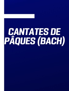 Cantates de Pâques (Bach)