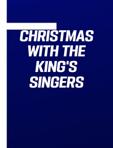 Christmas with the King's Singers