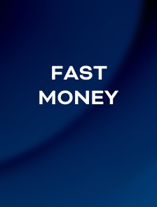 Fast Money