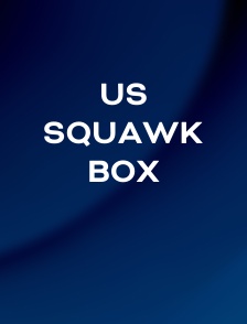 US Squawk Box