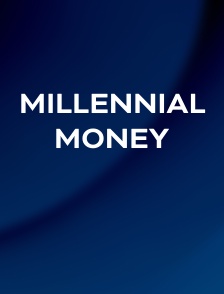 Millennial Money