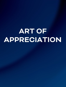 Art of Appreciation
