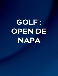 Golf : Open de Napa