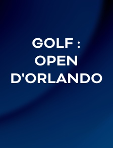 Golf : Open d'Orlando