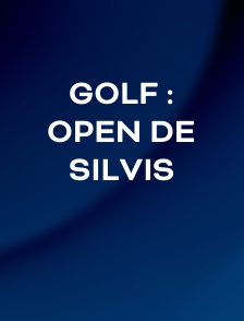Golf : Open de Silvis