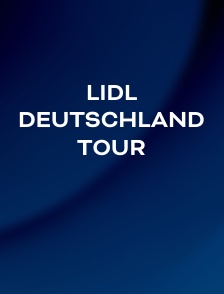 Lidl Deutschland Tour