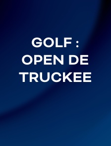 Golf : Open de Truckee