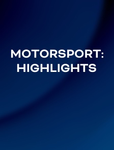 Motorsport: Highlights
