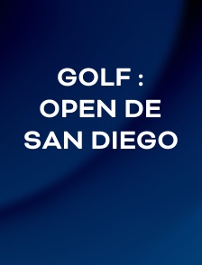 Golf : Open de San Diego