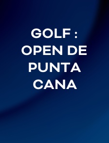 Golf : Open de Punta Cana