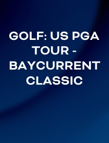 Golf: US PGA Tour - Baycurrent Classic