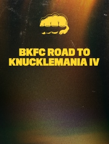 BKFC Road to Knucklemania IV