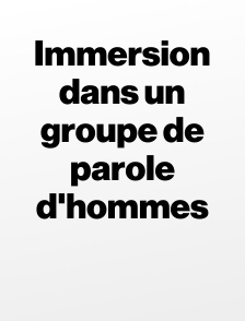 Immersion dans un groupe de parole d'hommes