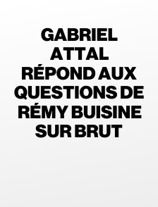 Gabriel Attal répond aux questions de Rémy Buisine sur Brut