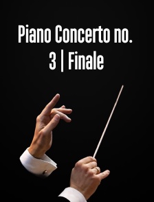 Piano Concerto no. 3 | Finale