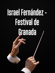 Israel Fernández - Festival de Granada
