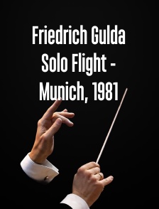 Friedrich Gulda Solo Flight - Munich, 1981