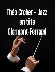 Théo Croker - Jazz en tête Clermont-Ferrand
