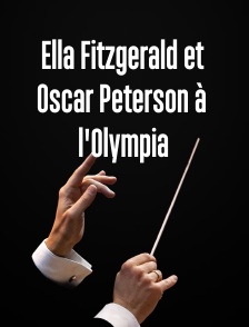 Ella Fitzgerald et Oscar Peterson à l'Olympia