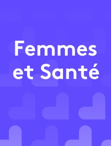 Femmes et Santé