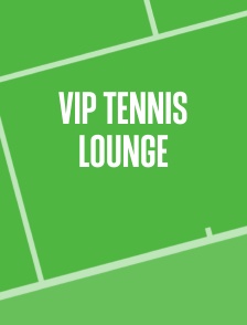 VIP Tennis Lounge