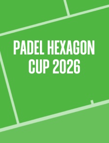 Padel Hexagon Cup 2026