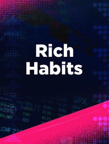 Rich Habits
