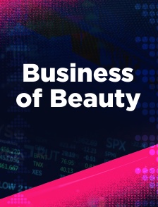 Business of Beauty