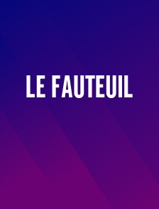 Le Fauteuil