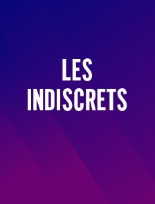 Les Indiscrets
