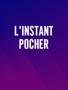 L'Instant Pocher