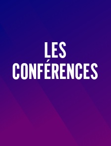 Les Conférences