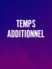 Temps additionnel
