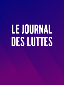 Le Journal des Luttes