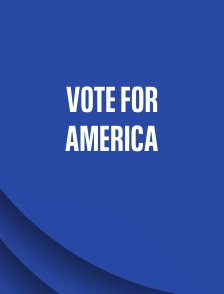 Vote for America