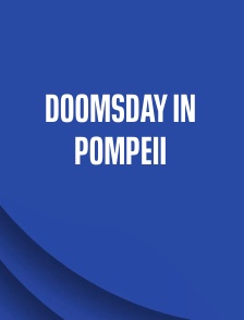 Doomsday in Pompeii