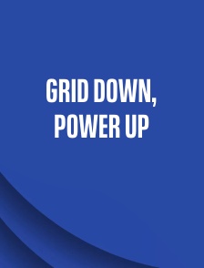 Grid Down, Power Up