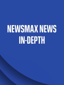 Newsmax News In-Depth