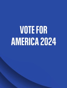 Vote for America 2024